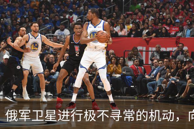 俄军卫星进行极不寻常的机动，向一颗支持乌克兰的北约卫星靠近